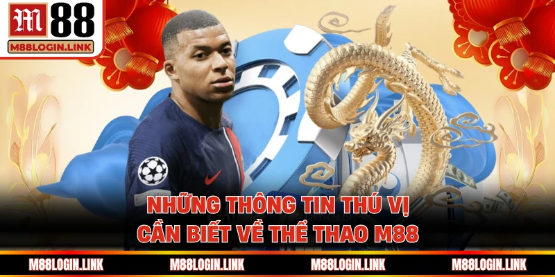 Giới thiệu sân chơi thể thao M88 siêu hấp dẫn